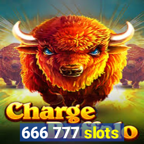 666 777 slots
